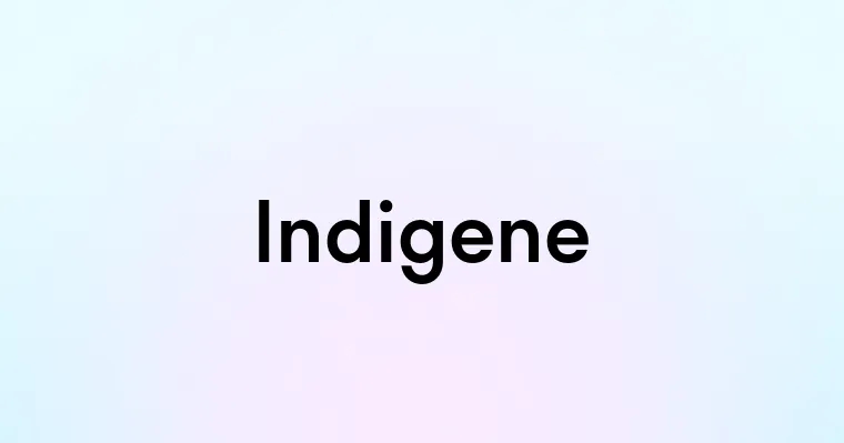 Indigene