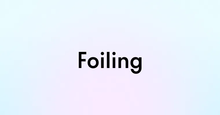 Foiling