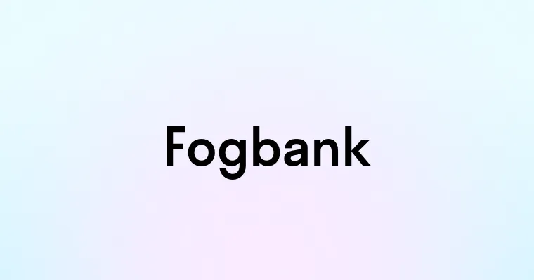 Fogbank