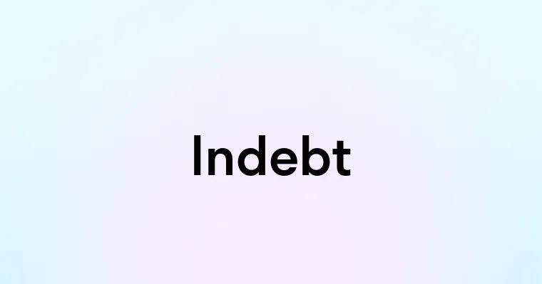 Indebt