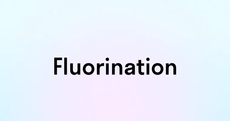 Fluorination