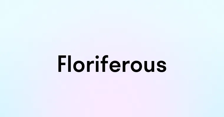 Floriferous