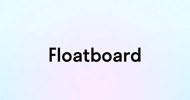 Floatboard