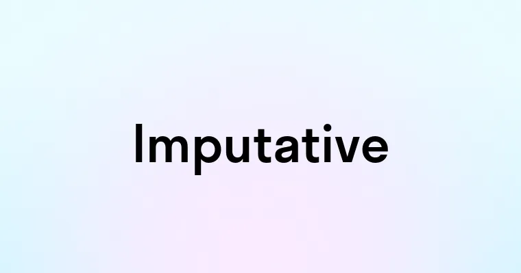 Imputative