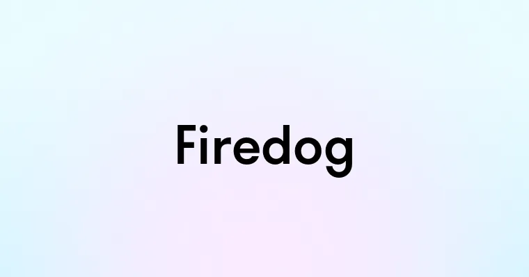 Firedog