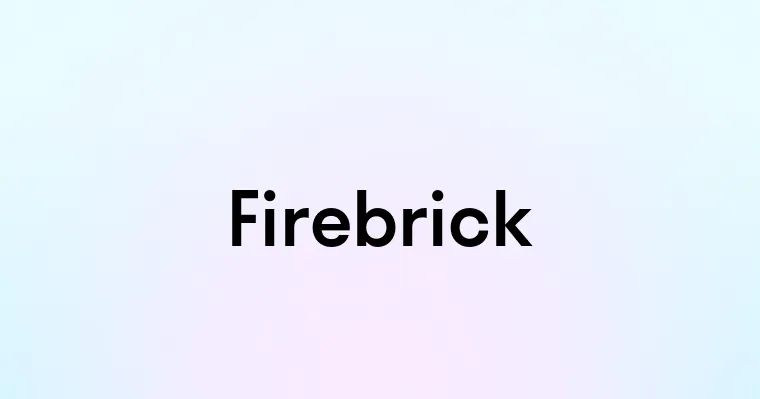 Firebrick