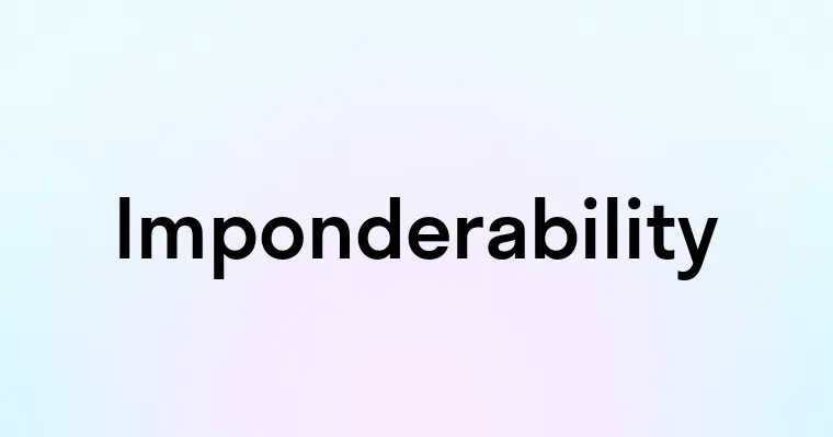 Imponderability