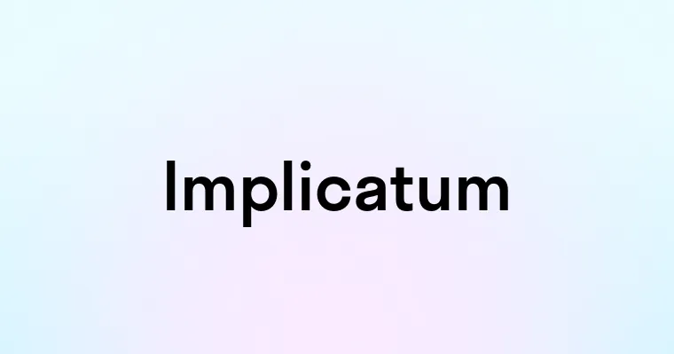 Implicatum