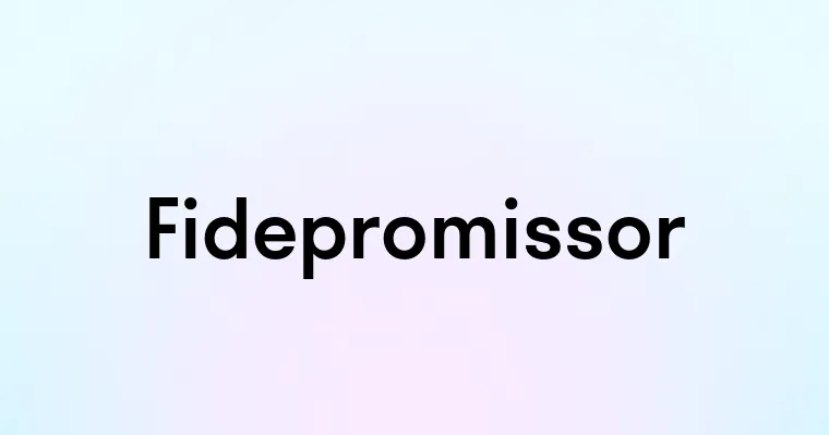 Fidepromissor