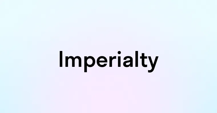 Imperialty