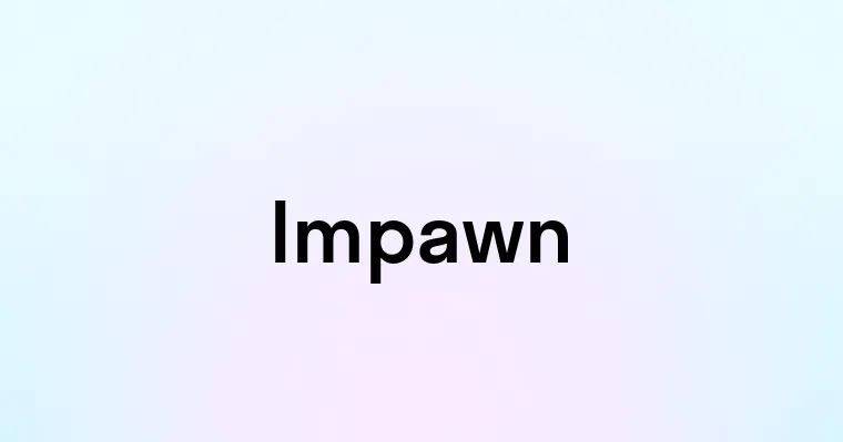 Impawn