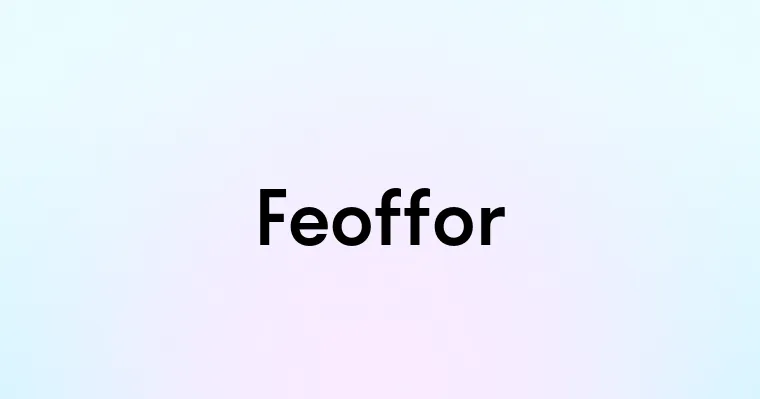 Feoffor