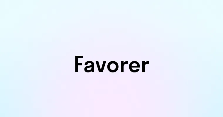 Favorer