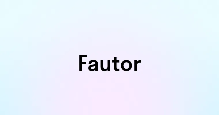 Fautor