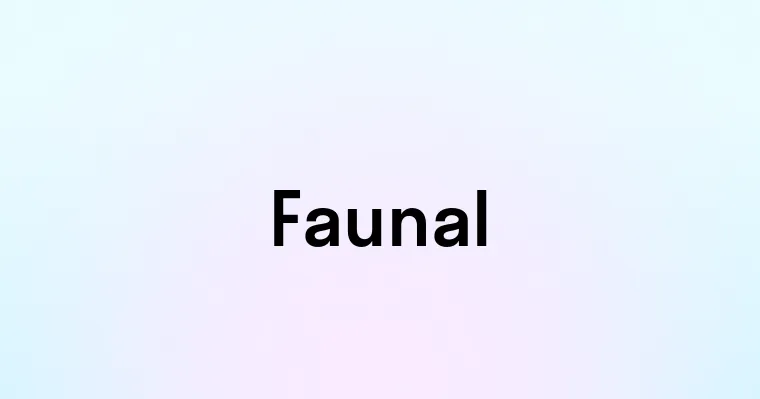 Faunal