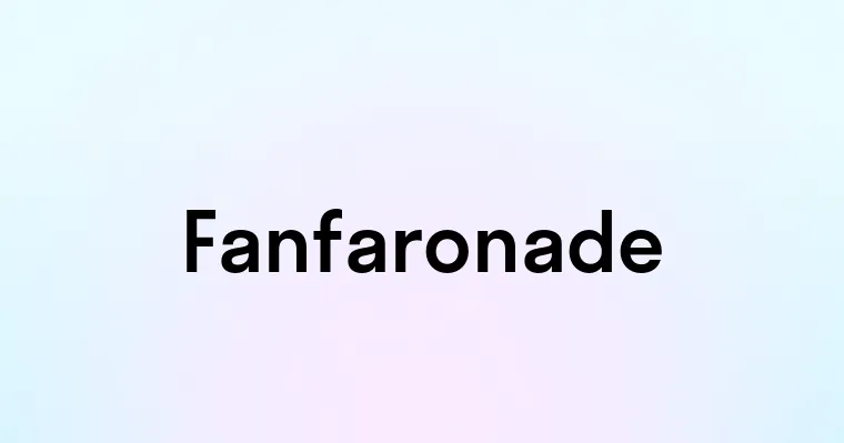 Fanfaronade