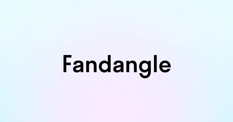 Fandangle