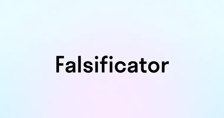 Falsificator