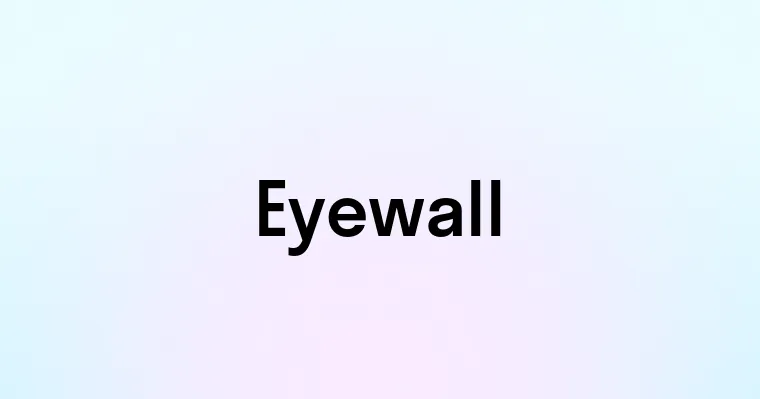 Eyewall