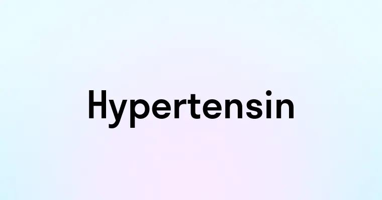 Hypertensin