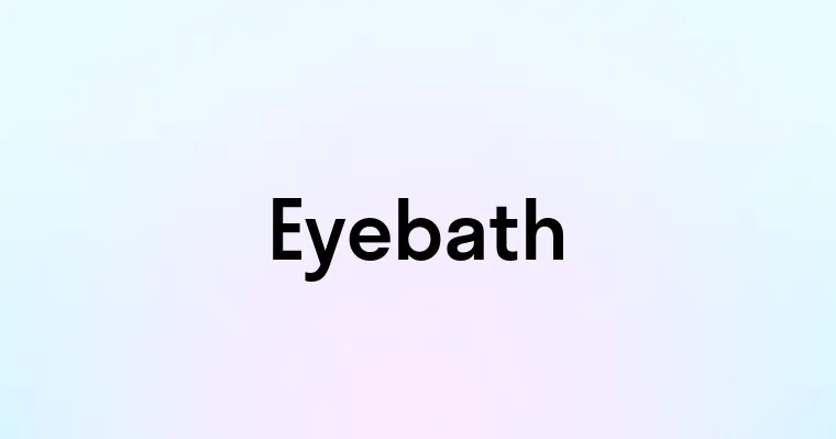 Eyebath