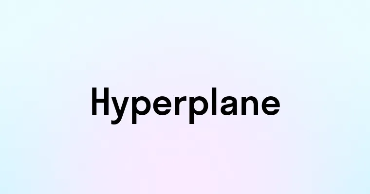 Hyperplane