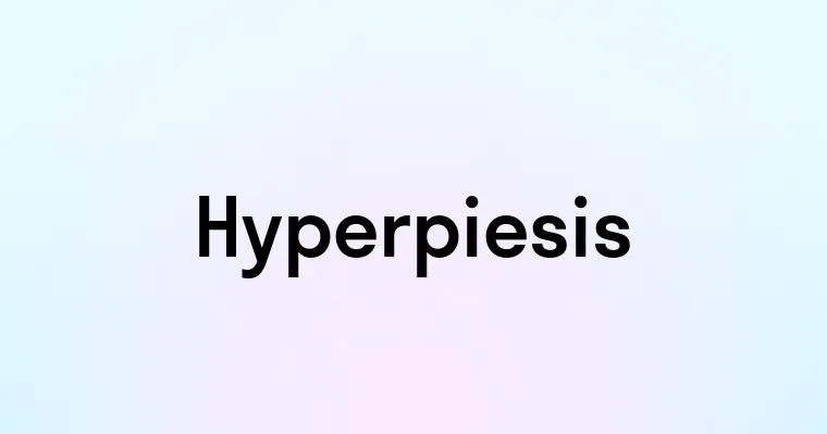 Hyperpiesis