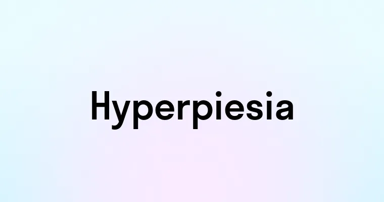 Hyperpiesia