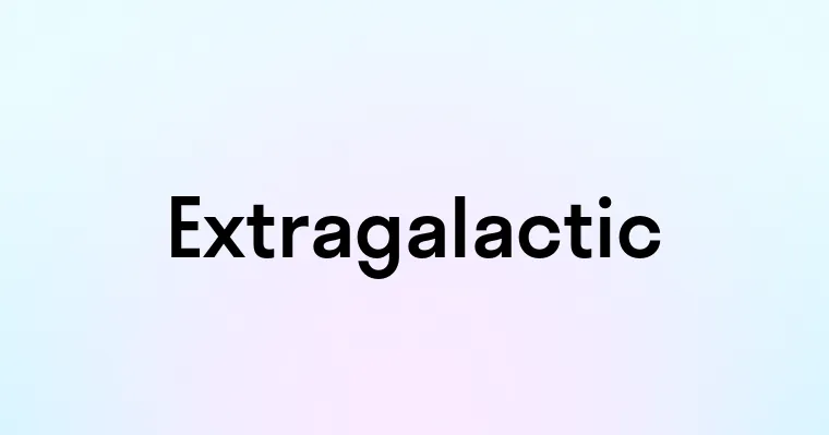 Extragalactic