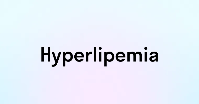 Hyperlipemia