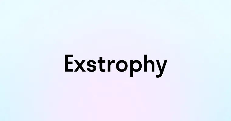 Exstrophy