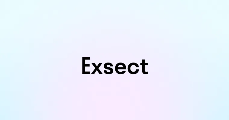 Exsect