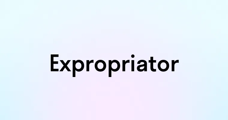 Expropriator