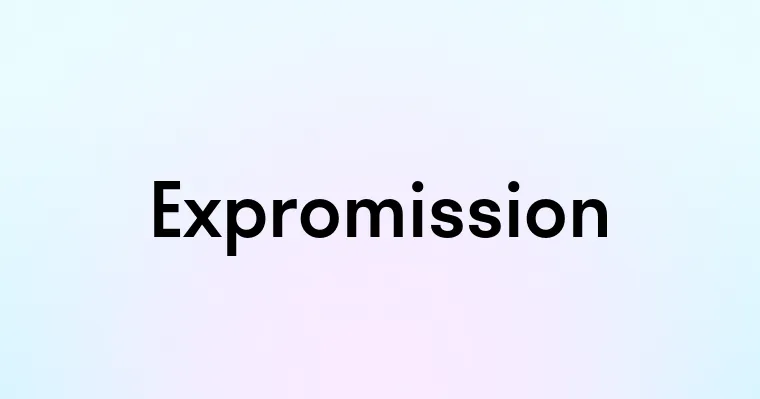 Expromission