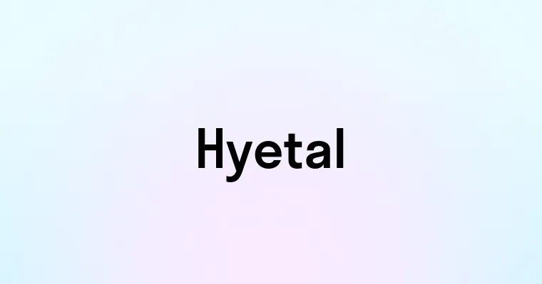 Hyetal