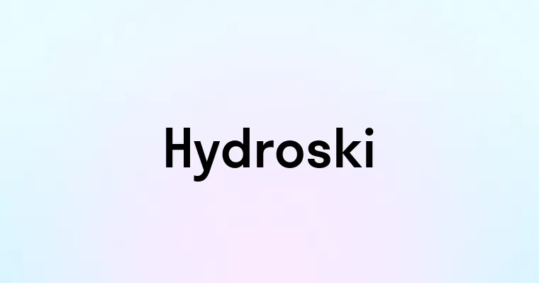 Hydroski