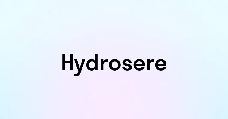 Hydrosere