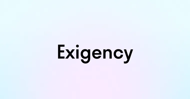 Exigency