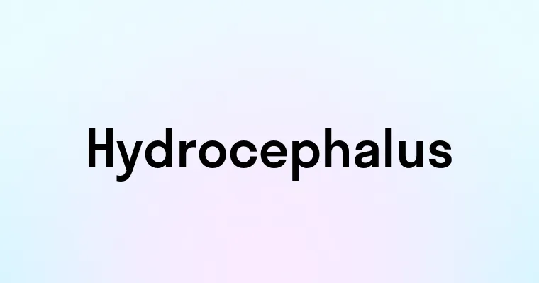 Hydrocephalus