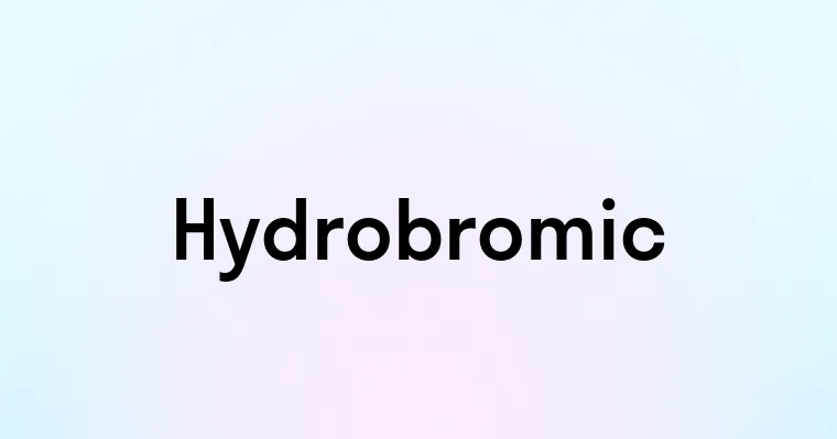 Hydrobromic