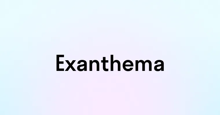 Exanthema