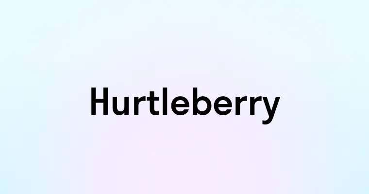 Hurtleberry