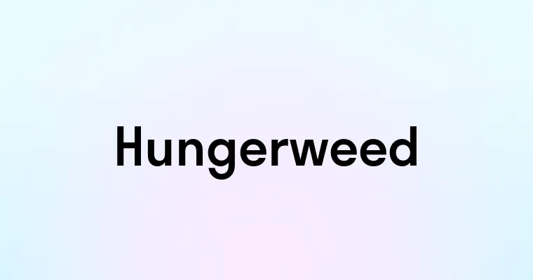 Hungerweed