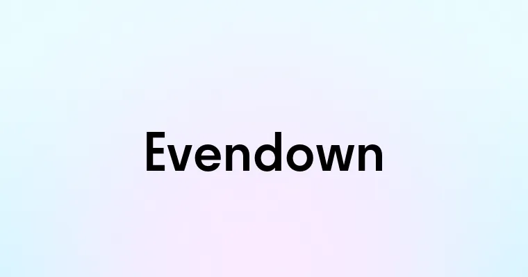 Evendown