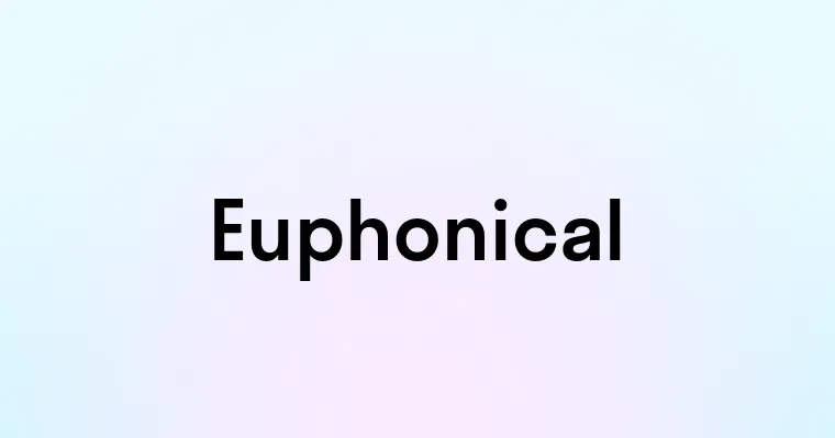 Euphonical