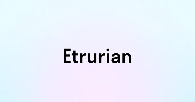 Etrurian