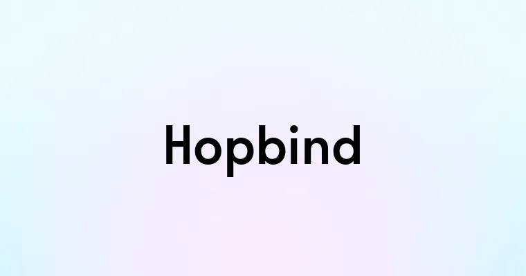 Hopbind