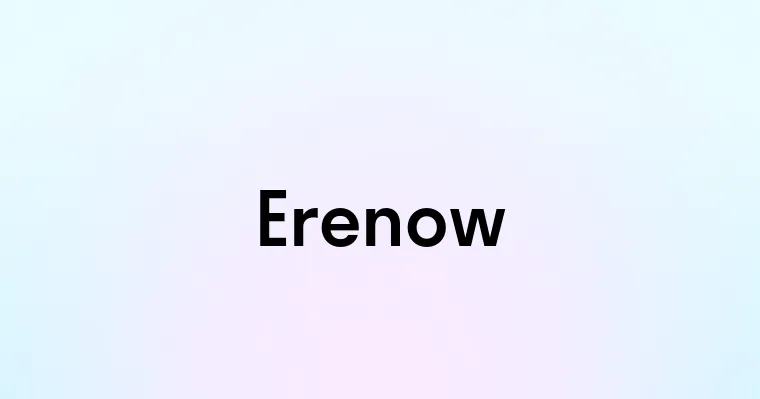 Erenow