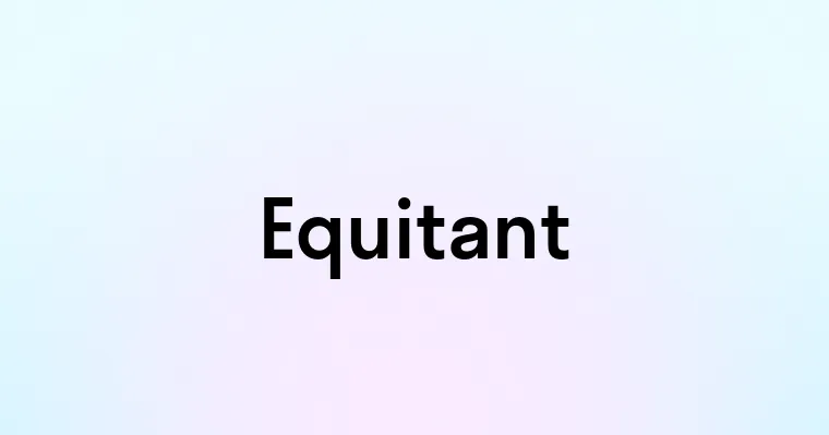 Equitant