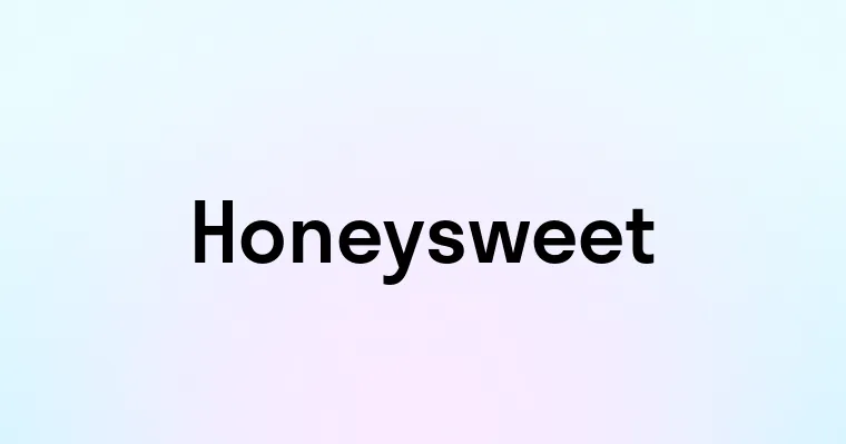 Honeysweet